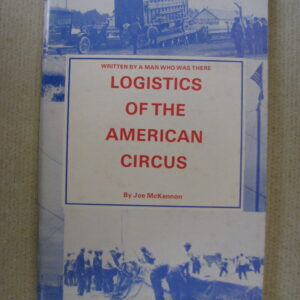Logistics of the American Circus,   Joe McKennon