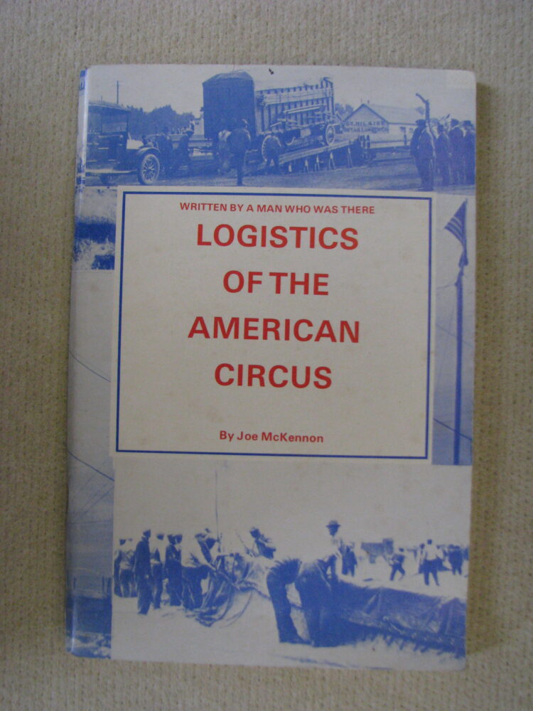 Logistics of the American Circus, Joe McKennon