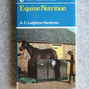 Equine Nutrition, A.C. Leighton Hardman