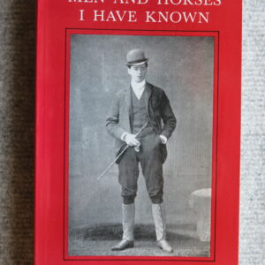 Men and Horses I Have Known, The Hon George Lambton