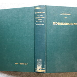 A Handbook of Horseshoeing, Dollar and Wheatley
