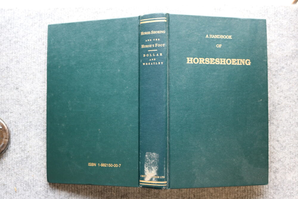 A Handbook of Horseshoeing, Dollar and Wheatley
