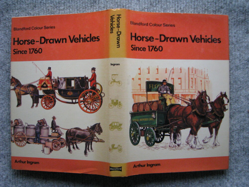 Horse Drawn Vehicles since 1760, Arthur Ingram - Image 2
