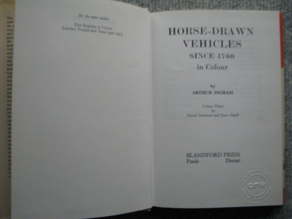 Horse Drawn Vehicles since 1760, Arthur Ingram - Image 4