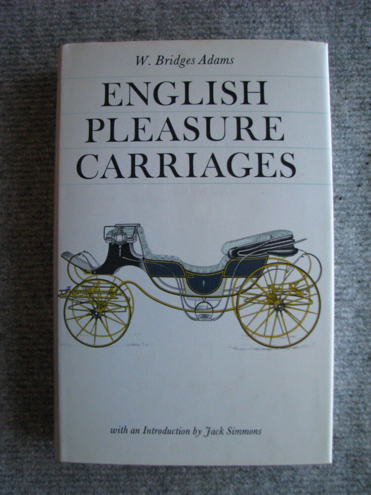 English Pleasure Carriages, W Bridges Adams