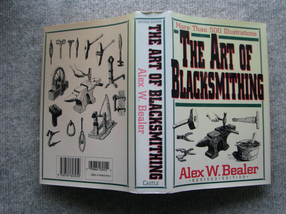 The Art of Blacksmithing, Alex Bealer - Image 2