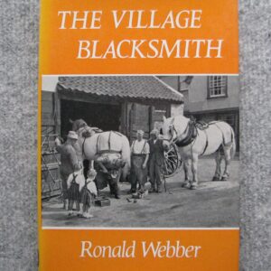 The Village Blacksmith, Ronald Webber