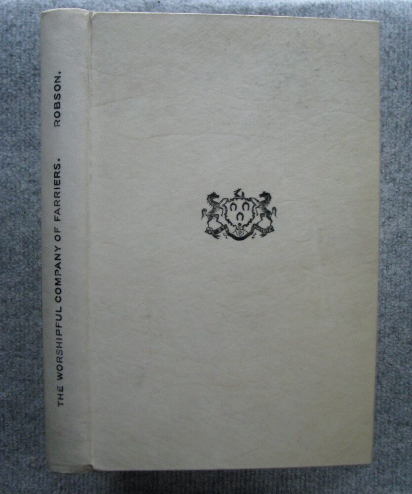 The Worshipful Company of Farriers, Leonard Robson
