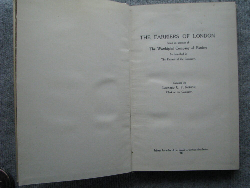 The Worshipful Company of Farriers, Leonard Robson - Image 2