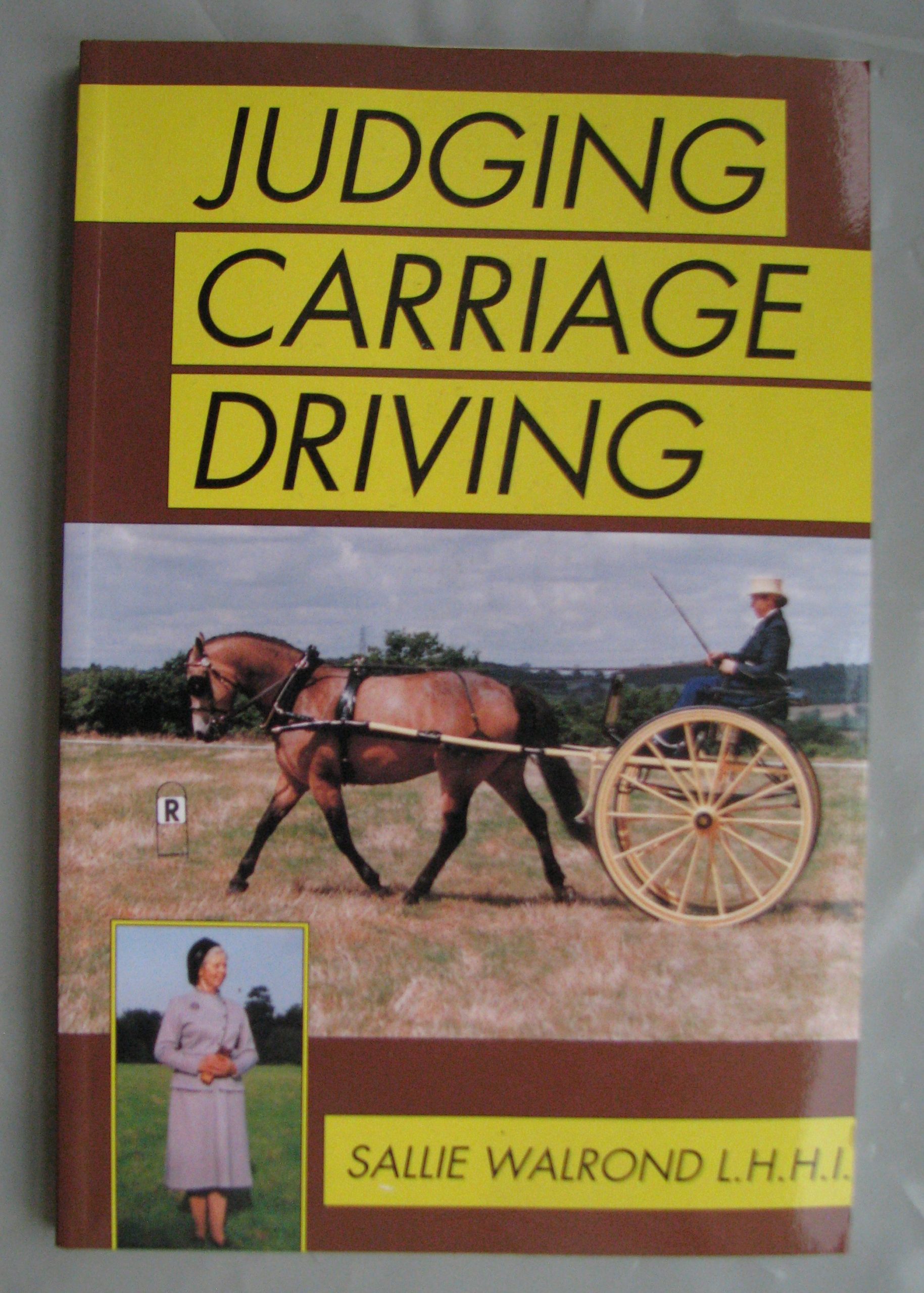 Judging Carriage Driving, Sallie Walrond
