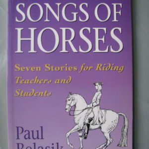 Paul Belasik, The Songs of Horses
