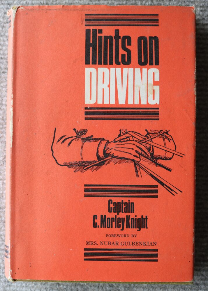 Hints on Driving C Morley Knight