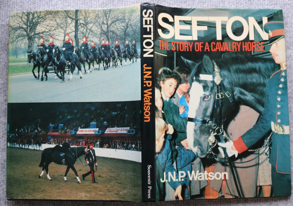 Sefton, The Story of A Cavalry Horse, J.N.P. Watson - Image 2