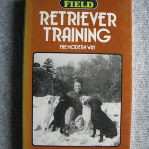 Retriever Training, The modern way, Susan Scales
