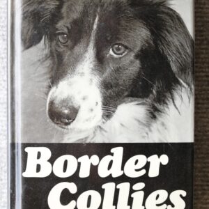 Border Collies, Iris Combe, Signed Copy