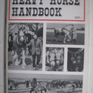 Heavy Horse Handbook, Lee Weatherley