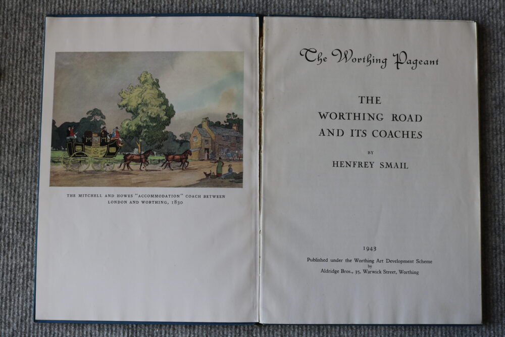 The Worthing Road and its Coaches, Henfrey Smail - Image 4