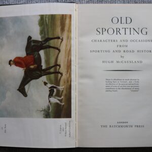 Old Sporting, Characters and Occasions from Sporting and Road History, Hugh McCausland