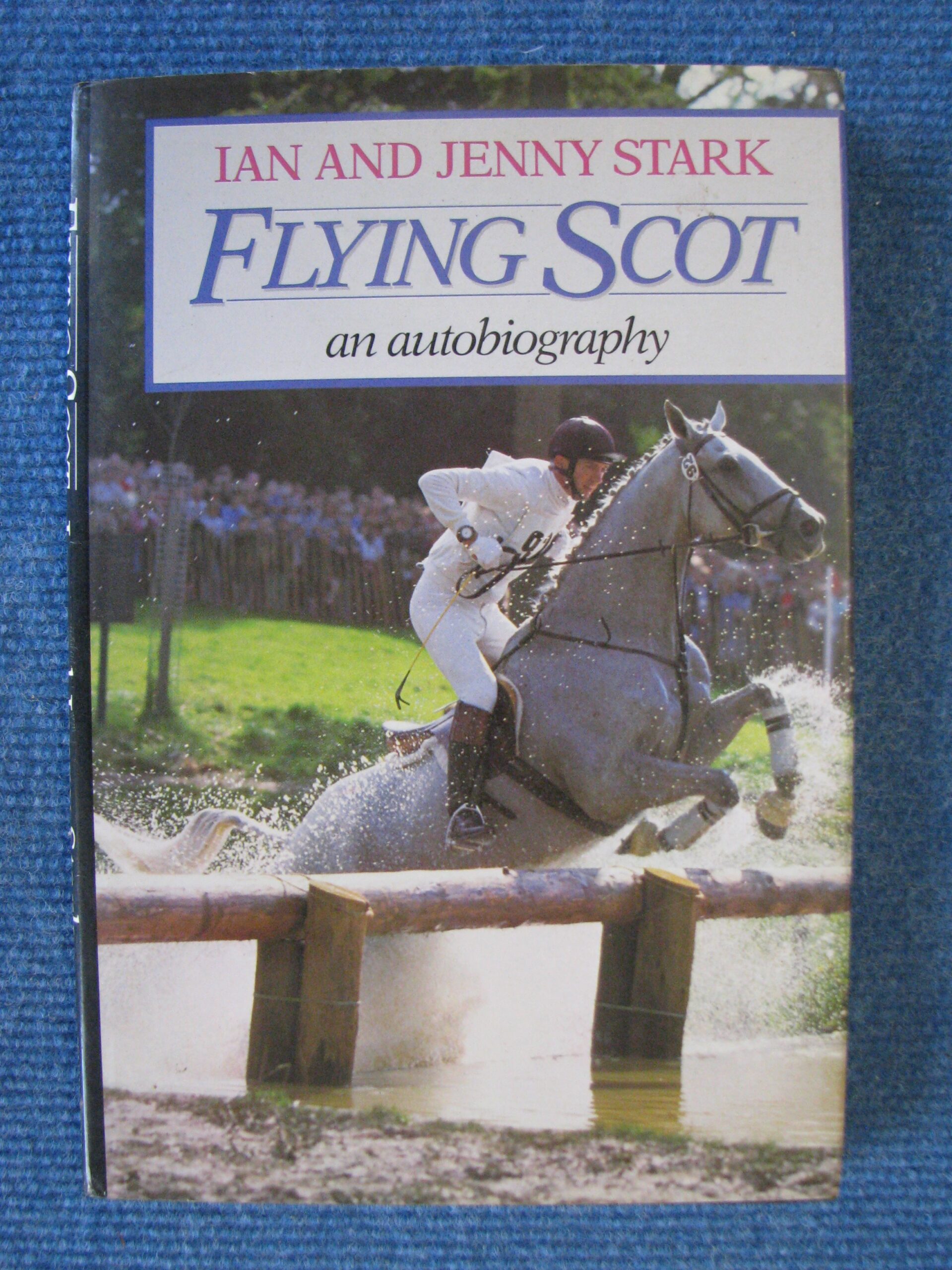 Ian Stark, Flying Scot, An autobiography