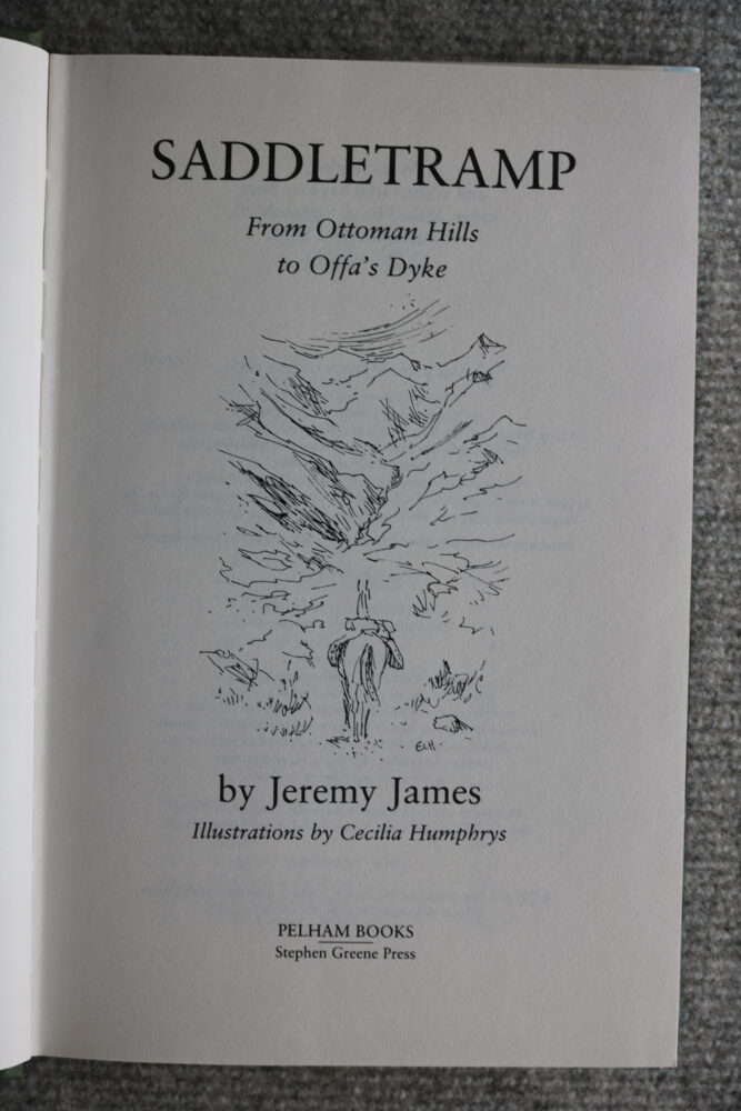 Jeremy James, Saddletramp, From Ottaman Hills To Offa's Dyke - Image 7
