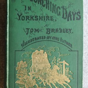 The Old Coaching Days in Yorkshire, Tom Bradley