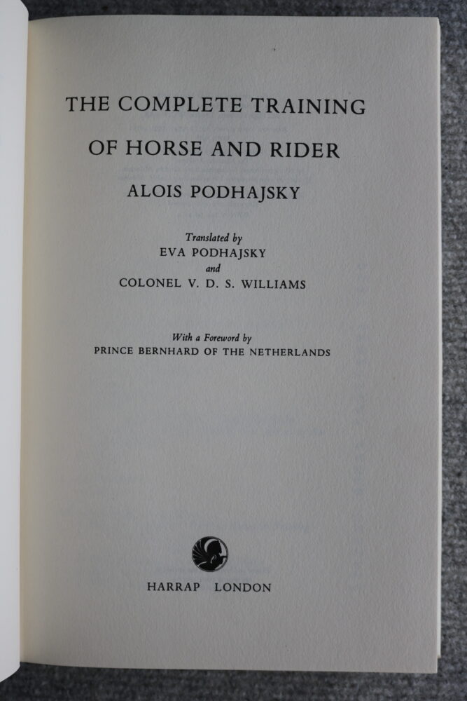 Alois Podhajsky, The Complete Training of Horse and Rider - Image 4