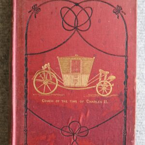 The History of Coaches, G A Thrupp