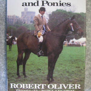 Showing Horse and Ponies Robert Oliver
