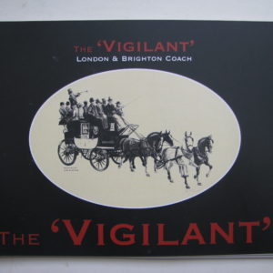The Vigilant - London to Brighton Coach