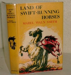 Land of Swift-Running Horses