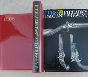 Firearms Past and Present