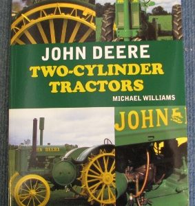 John Deere Two Cylinder Tractors, Michael Williams