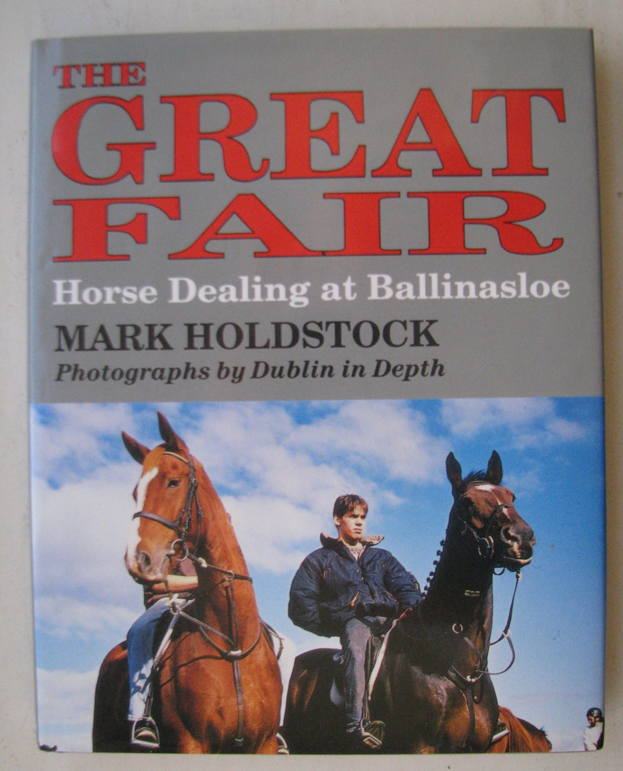 The Great Fair, Horse Dealing at Ballinasloe, Mark Hodstock