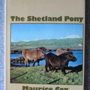 The Shetland Pony, Maurice C. Cox