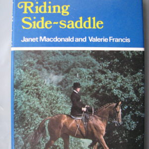 Riding Side Saddle Janet Macdonald  Valerie Francis