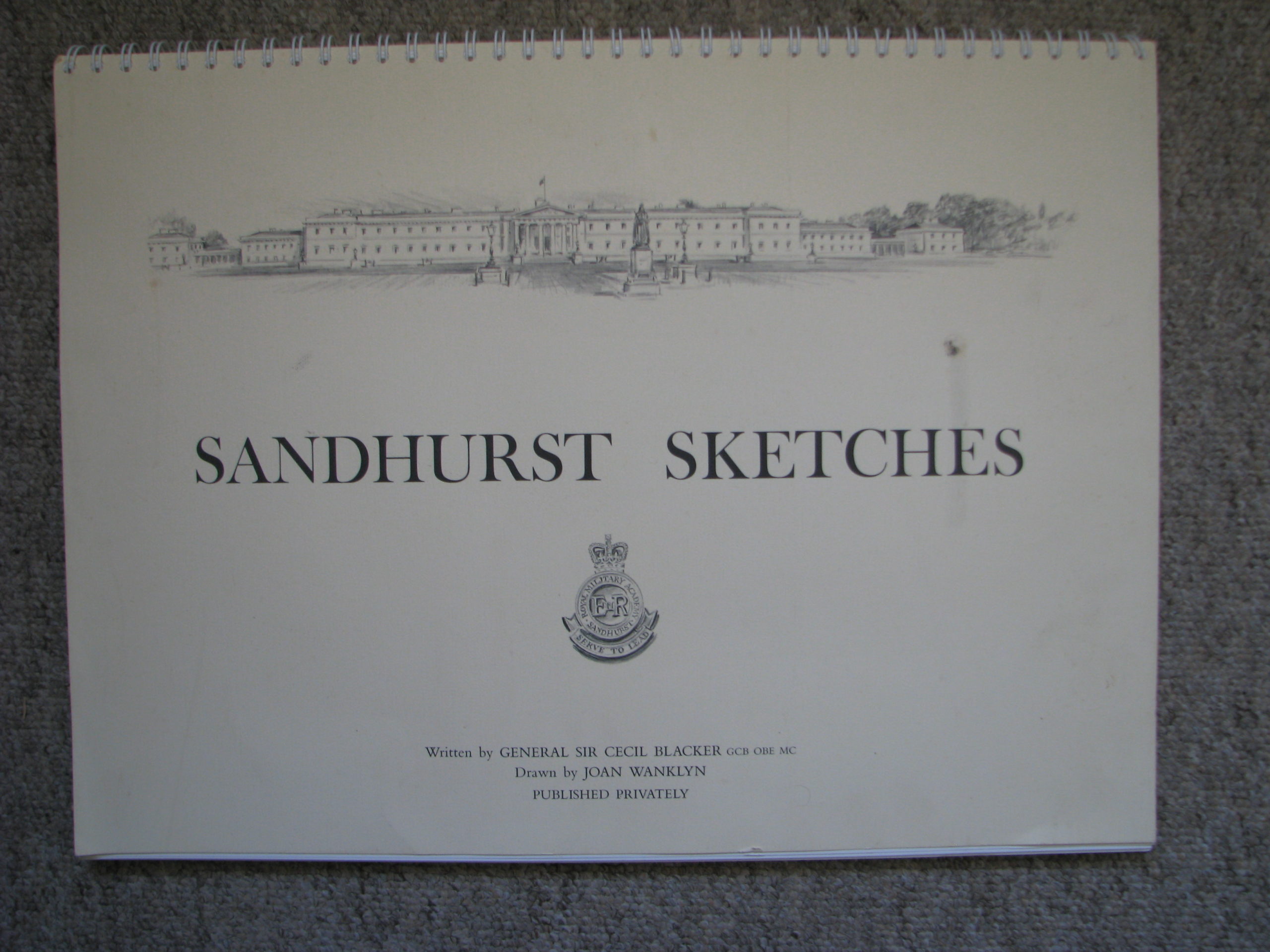 Sandhurst Sketches Gen Sir Cecil Blacker, Joan Wanklyn Royal Military Academy