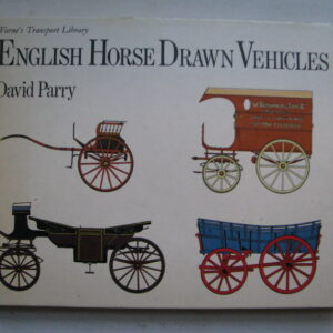 English Horse Drawn Vehicles  David Parry