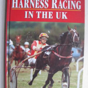 Harness Racing in the UK Stella Havard