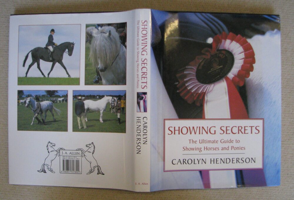 Showing Secrets, The Ultimate Guide to Showing Horses and Ponies, Carolyn Henderson - Image 2