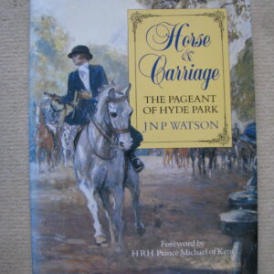 Horse and Carriage, The Pageant of Hyde Park. J.N.P. Watson