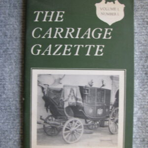 The Carriage Gazette vol 1 Number 1