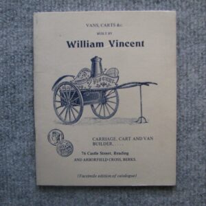 William Vincent of Reading and Arbourfield Cross, horse drawn, carts, van, catalogue