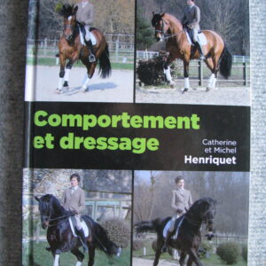 Comportement et Dressage, Catherine et Michel Henriquet