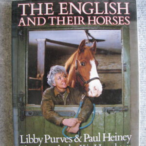 The English and Their Horses, Libby Purves and Paul Heiney