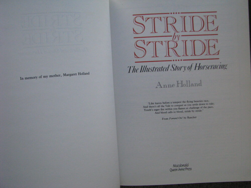 Stride by Stride, The Illustrated History of Horseracing, Anne Holland - Image 3