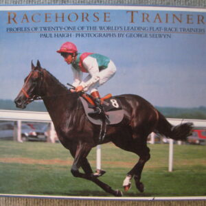 Racehorse Trainer, profiles of the worlds leading Flat Race trainers, Paul Haigh
