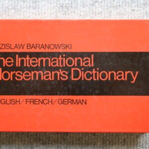 The International Horseman's Dictionary, English, French, German, Zdzislaw Baranowski