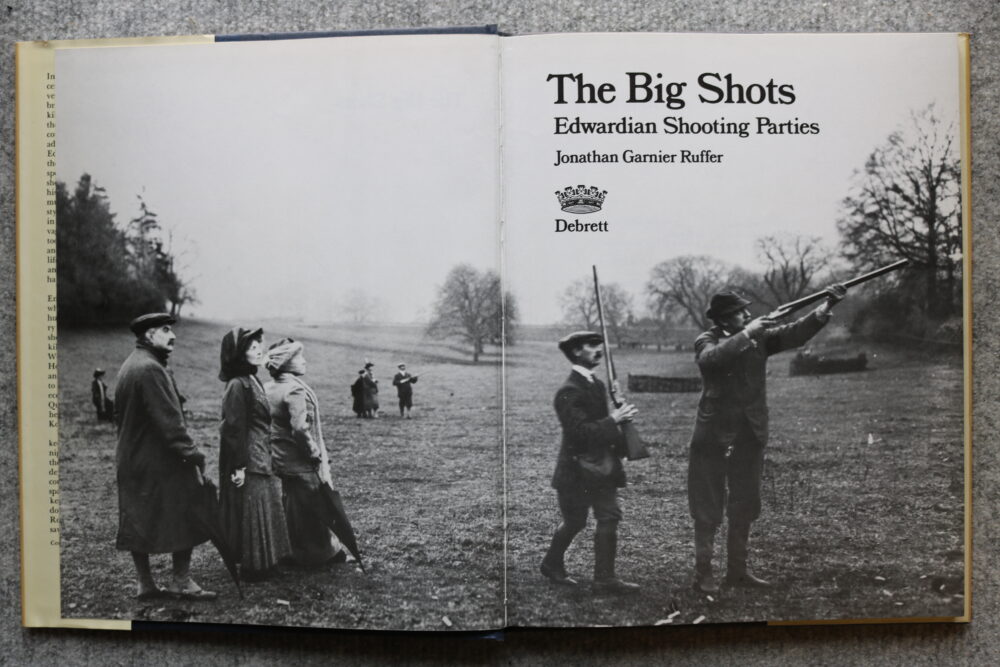 The Big Shots, Edwardian Shooting Parties, John Garnier Ruffer - Image 4