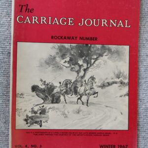 The Carriage Journal, Vol 4 No 3, Winter 1967, The Rockaway Number