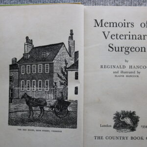 Memoirs of a Veterinary Surgeon, Reginald Hancock
